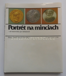 https://www.zlatakorunacz.cz/eshop/products_pictures/portet-na-minciach-od-staroveku-po-sucasnost-1680162019.jpg