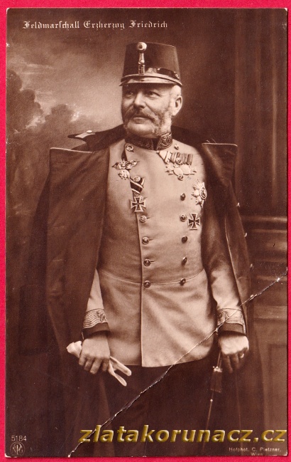 Polní maršál arcivévoda Friedrich