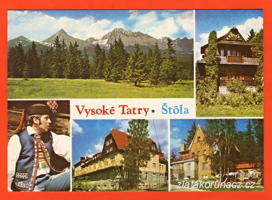 Vysoké Tatry - Štola, Léčebný ústav, Goralský dom